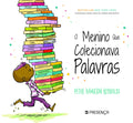 O MENINO QUE COLECIONAVA PALAVRAS