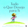 TUDO O QUE DESEJO PARA TI