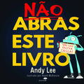 NAO ABRAS ESTE LIVRO
