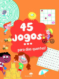 45 JOGOS - PARA DIAS QUENTES