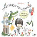 VAMOS BRINCAR COM A MINIMONI