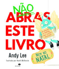NAO ABRAS ESTE LIVRO NEM NO NATAL