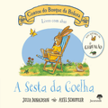 A SESTA DA COELHA -CONTOS BOSQUE BOLOTA
