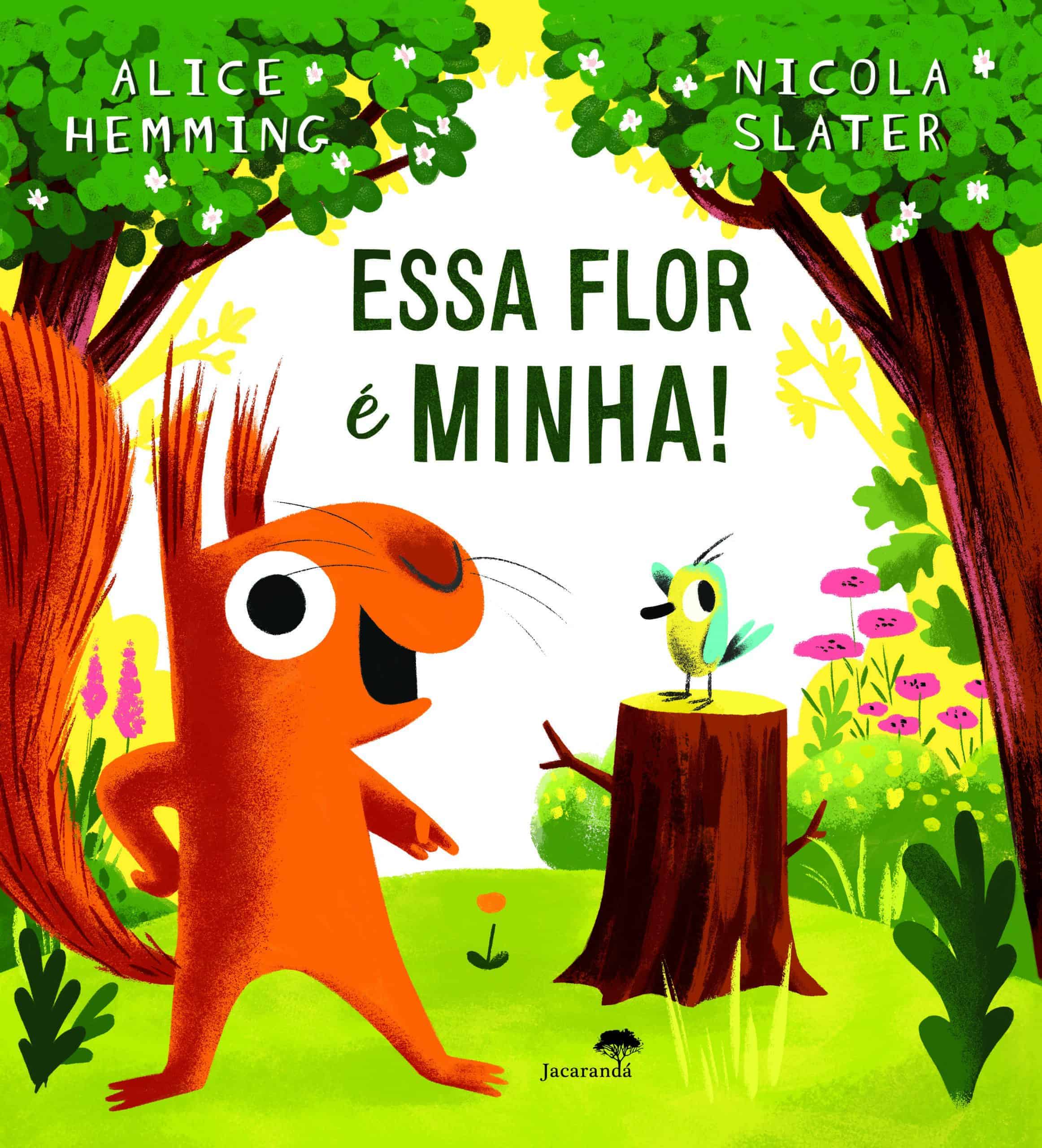 ESSA FLOR E MINHA!