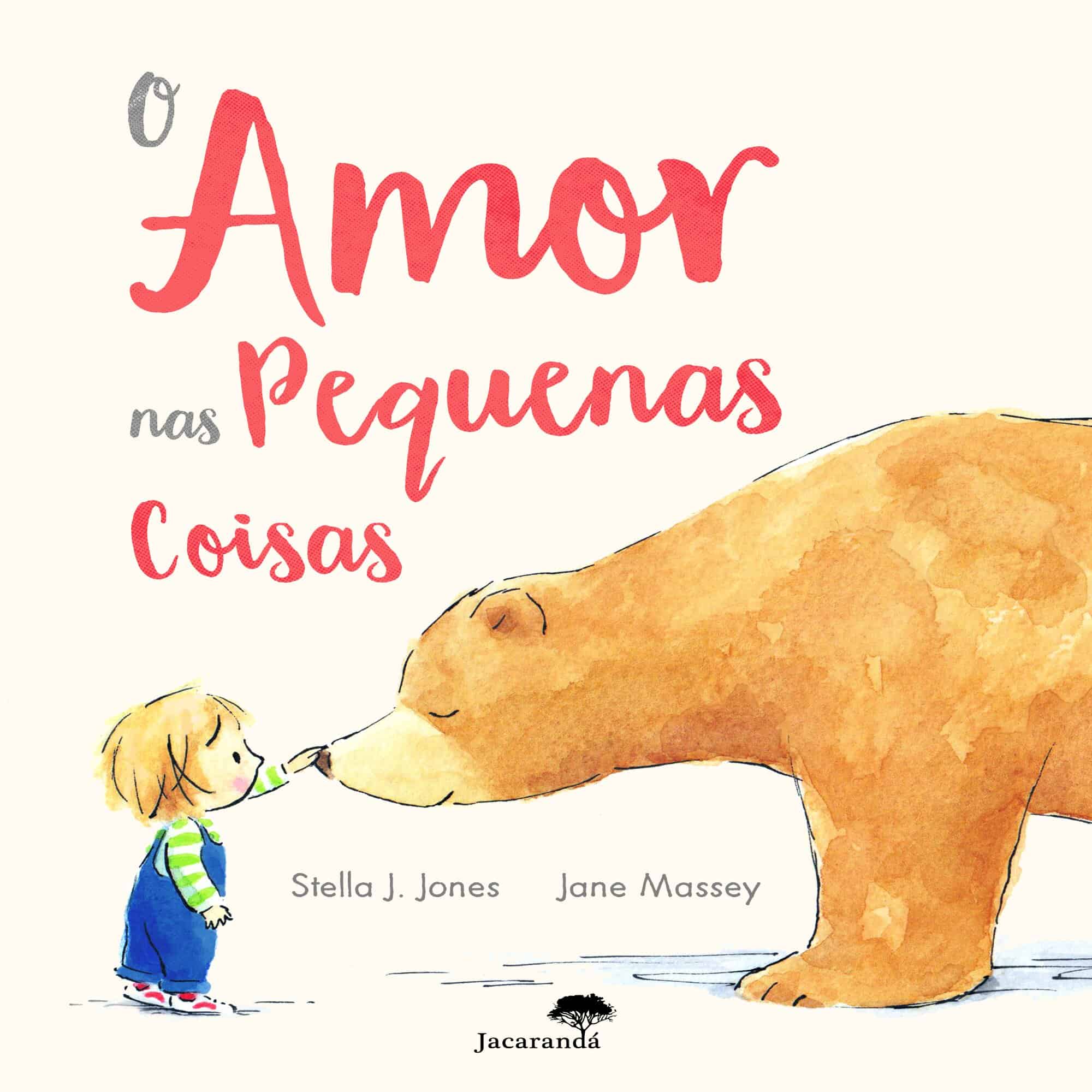 O AMOR NAS PEQUENAS COISAS