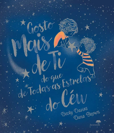 GOSTO MAIS DE TI DO QUE DE TODAS AS ESTRELAS