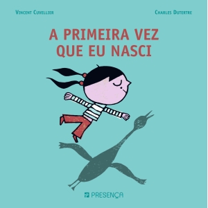 A PRIMEIRA VEZ QUE EU NASCI