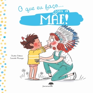 O QUE EU FAÇO COM A MÃE!