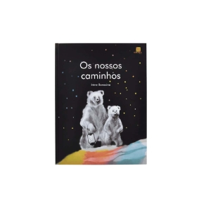 OS NOSSOS CAMINHOS